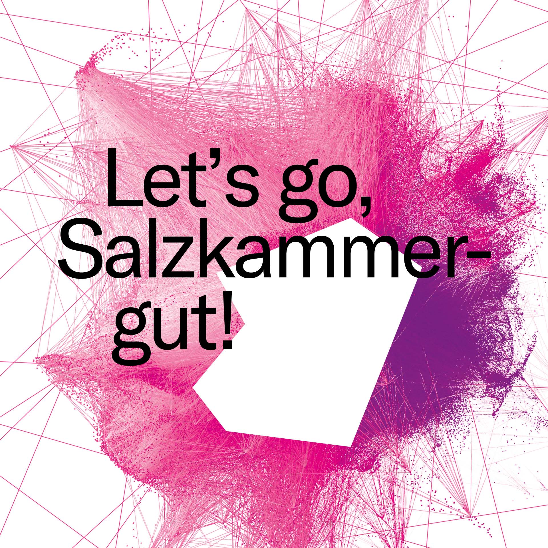 Let's go, Salzkammergut!